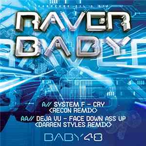 System F / Deja Vu - Cry (Recon Remix) / Face Down Ass Up (Darren Styles Remix) FLAC