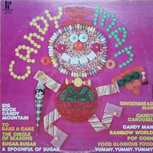 Lollipop & The Sprinklers - Candy Man And The Sweetest Kiddie Hits Of The Seventies! FLAC