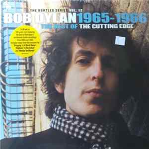 Bob Dylan - The Best Of The Cutting Edge 1965-1966 FLAC