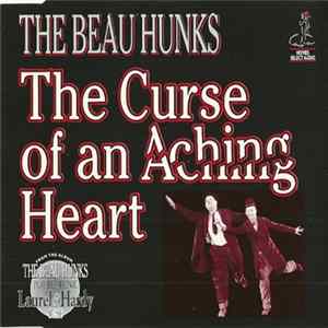 The Beau Hunks - The Curse Of An Aching Heart FLAC