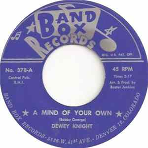 Dewey Knight - A Mind Of Your Own / We Can't Afford To Win FLAC
