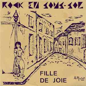 Rock En Sous-Sol - Fille De Joie FLAC