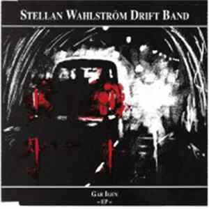 Stellan Wahlström Drift Band - Går Igen FLAC