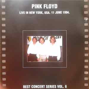 Pink Floyd - Live In New York, USA. 11 June 1994. FLAC