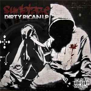 Sunblaze - Dirty Rican LP FLAC