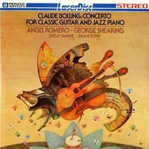 Angel Romero & George Shearing - Claude Bolling: Concerto For Classic Guitar And Jazz Piano FLAC