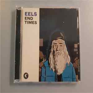 Eels - End Times FLAC