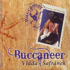 Vláďa Šafránek - Buccaneer FLAC