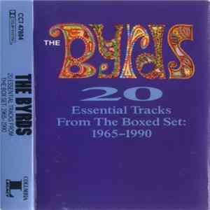 The Byrds - 20 Essential Tracks From The Boxed Set: 1965-1990 FLAC