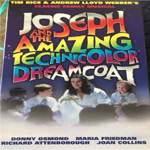 Donny Osmond, Richard Attenborough, Joan Collins, Tim Rice, Andrew Lloyd Webber - Joseph And The Amazing Technicolor Dreamcoat FLAC