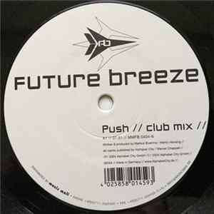Future Breeze - Push / Second Life FLAC