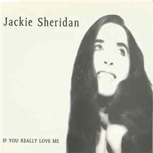 Jackie Sheridan - If You Really Love Me FLAC