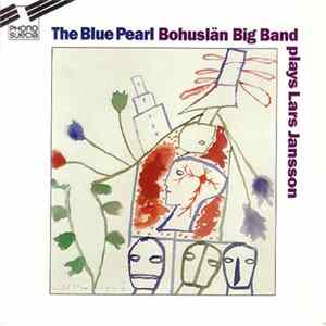 Bohuslän Big Band Plays Lars Jansson - The Blue Pearl FLAC