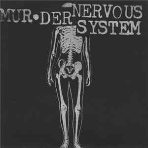 Mur•der / Nervous System - Lessons In Anger Management FLAC