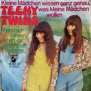 Teeny Twins - Kleine Mädchen Wissen Ganz Genau Was Kleine Mädchen Wollen FLAC