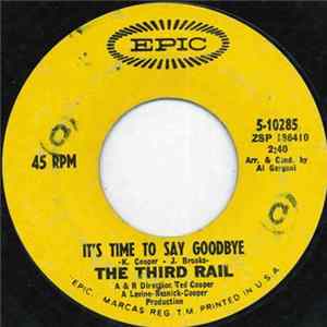 The Third Rail - It's Time To Say Goodbye FLAC
