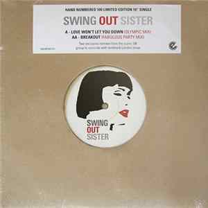 Swing Out Sister - Love Won't Let You Down / Breakout FLAC