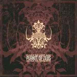 Planet Of Zeus - Eleven The Hard Way FLAC