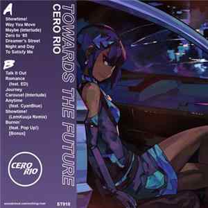 Cero Rio - Towards The Future FLAC