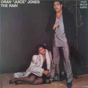 Oran 'Juice' Jones - The Rain FLAC