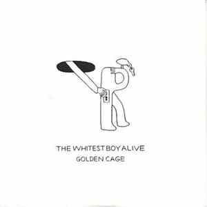 The Whitest Boy Alive - Golden Cage FLAC