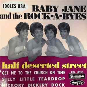 Baby Jane And The Rockabyes - Half Deserted Street FLAC
