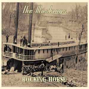 The Mustangs - Rocking Horse FLAC