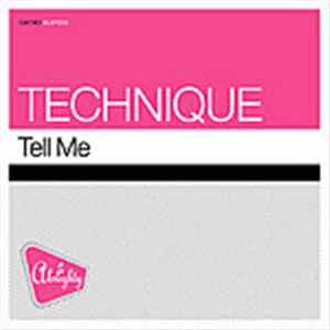 Technique - Tell Me FLAC