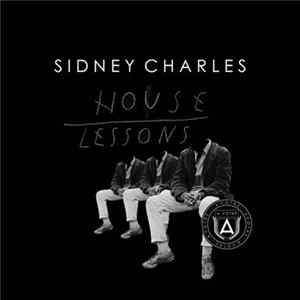 Sidney Charles - House Lessons FLAC