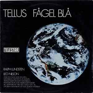 Ralph Lundsten / Leo Nilson - Tellus / Fågel Blå FLAC