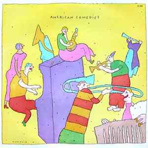 The New Orleans Jazz Band - American Comedies FLAC