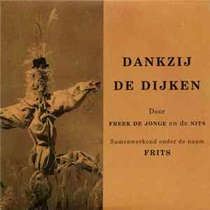 Frits - Dankzij De Dijken FLAC
