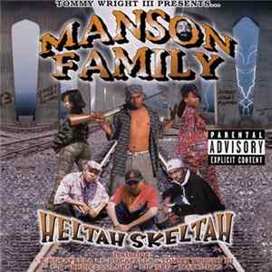 Manson Family - Heltah Skeltah FLAC