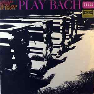 Jacques Loussier - Christian Garros - Pierre Michelot - Concert In Jazz - Play Bach FLAC