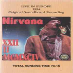 Nirvana - XXII II MCMXCIV FLAC