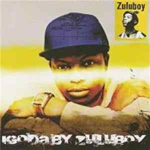 Zuluboy - iGoda FLAC