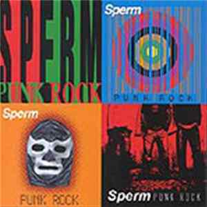 Sperm - Punk Rock FLAC