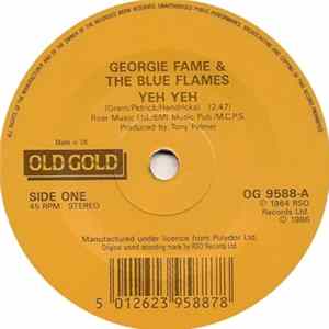 Georgie Fame & The Blue Flames - Yeh Yeh / Get Away FLAC