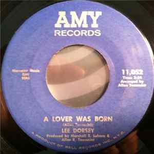Lee Dorsey - A Lover Was Born / What Now My Love FLAC