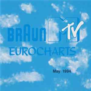 Various - Braun MTV Eurocharts May 1994 FLAC