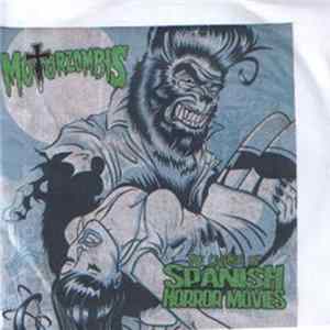 Motorzombis - The Curse Of Spanish Horror Movies FLAC