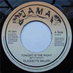 Claudette Miller - Tonight Is The Night FLAC