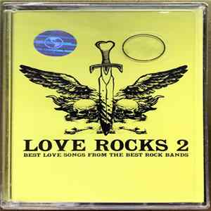 Various - Love Rocks 2 (Best Love Songs From The Best Rock Bands) FLAC