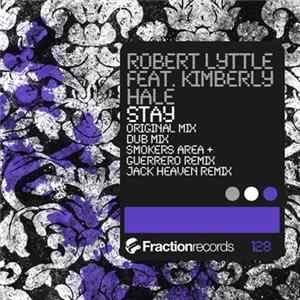 Robert Lyttle Feat. Kimberly Hale - Stay FLAC