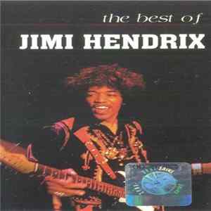 Jimi Hendrix - The Best Of Jimi Hendrix FLAC