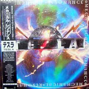 Tesla - Mechanical Resonance FLAC
