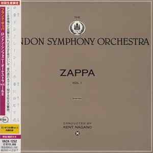 London Symphony Orchestra - Zappa Conducted By Kent Nagano - Zappa - Vol. I & II FLAC