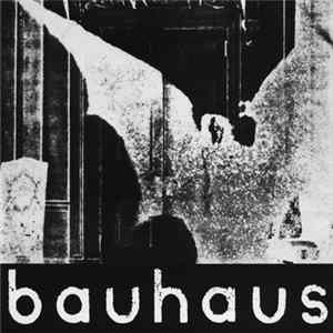 Bauhaus - The Bela Session FLAC