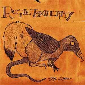 Days N' Daze - Rogue Taxidermy FLAC