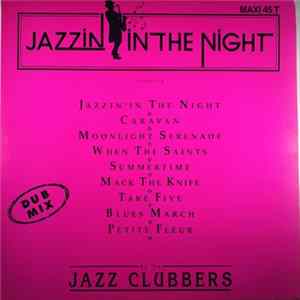 The Jazz Clubbers - Jazzin'in The Night FLAC